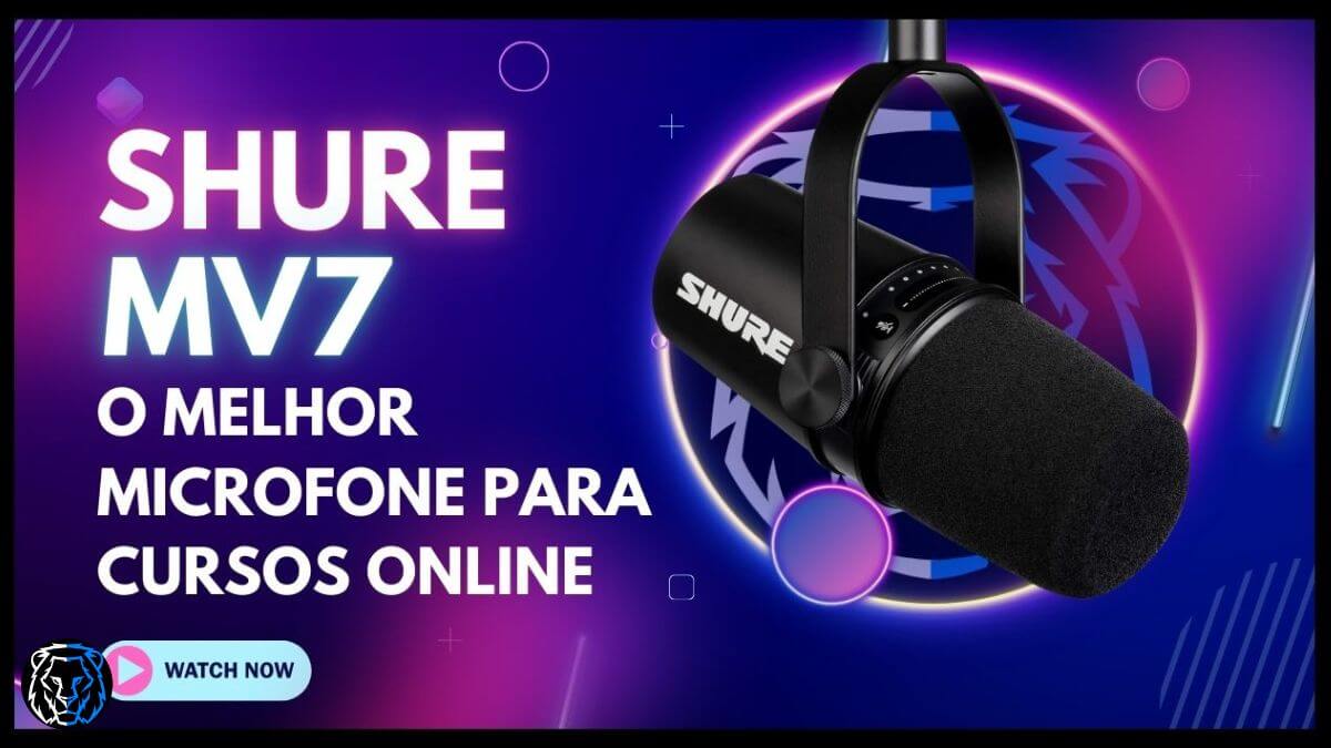 Shure MV7: O Melhor Microfone para Cursos Online e Creators - Mestre do ...